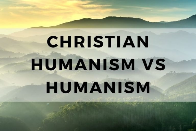 Christian Humanism vs Humanism: How Do They Compare?