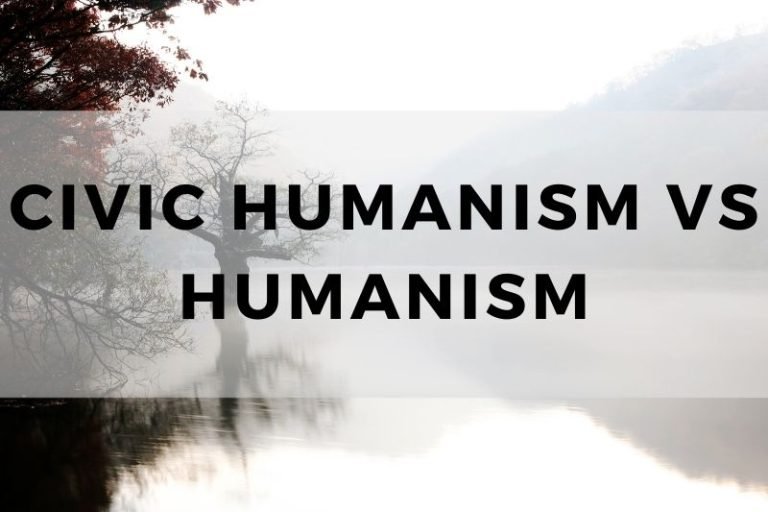 Civic Humanism vs Humanism: A Comparative Analysis