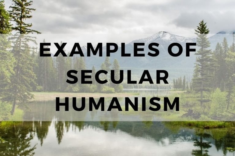 Examples of Secular Humanism in Modern Society