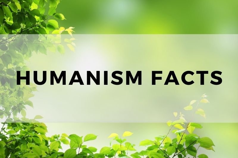 Humanism Facts