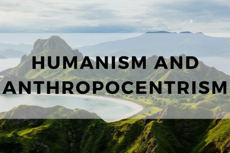 Humanism vs Anthropocentrism: Key Differences and Similarities