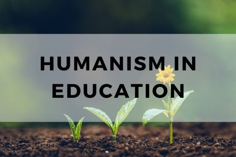 Exploring the Role of Humanism in Education