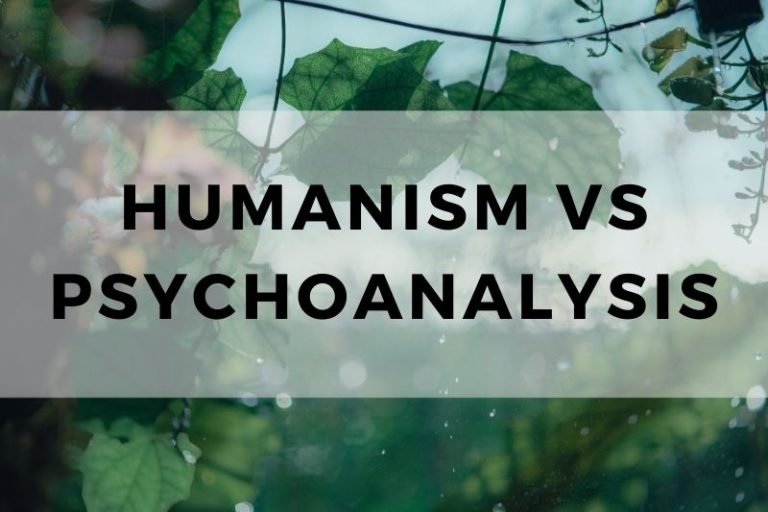 Humanism vs Psychoanalysis: A Comparative Analysis