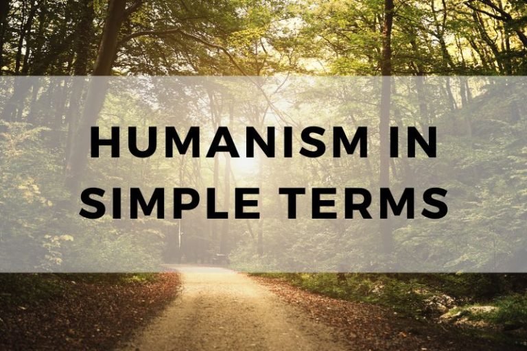 Humanism Explained in Simple Terms: A Beginner’s Guide